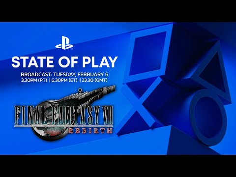 Final Fantasy 7 Rebirth Gameplay Overview | PlayStation State of Play February 2024 Livestream