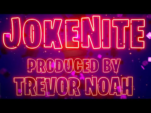 Fortnite – JokeNite Produced By Trevor Noah Map Trailer