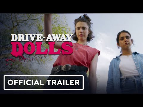 Drive-Away Dolls – Official Trailer #2 (2024) Margaret Qualley, Pedro Pascal, Matt Damon