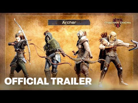 Dragon’s Dogma 2 – Vocation Spotlight: The Archer