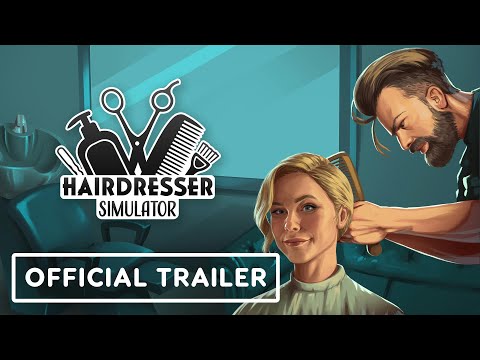 Hairdresser Simulator – Official Release Date Trailer
