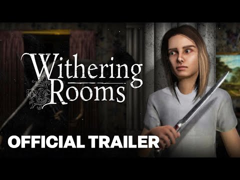 Withering Rooms – Official Release Date Trailer