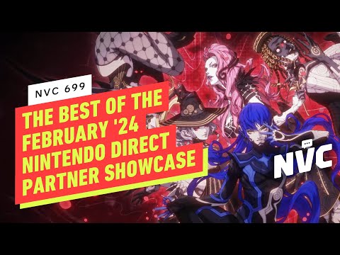 The Latest Nintendo Direct Partner Showcase Reveals – NVC 699