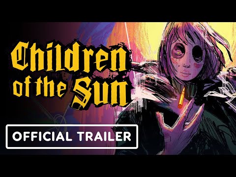 Children of the Sun – Official Reveal Trailer