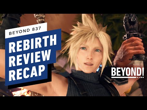 Final Fantasy 7 Rebirth Delivers on the Promise of the Remake Trilogy – Beyond 837