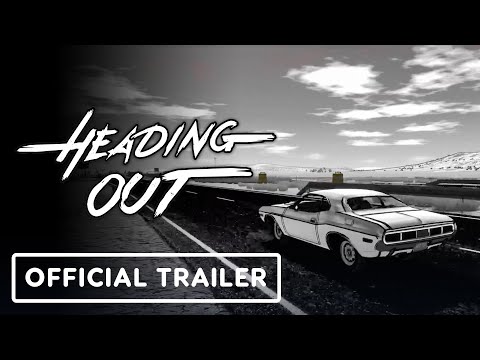 Heading Out – Official Release Date Trailer