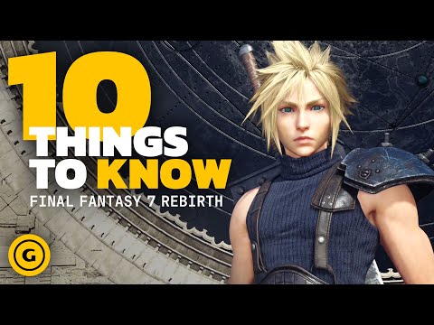 Final Fantasy 7 Rebirth – 10 Things Wish I Knew Before Starting