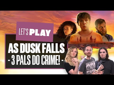 Let’s Play As Dusk Falls PS5 Gameplay! – 3 PALS DO CRIME!