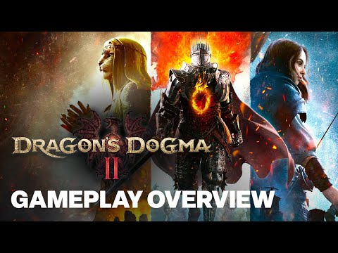 Dragon’s Dogma 2 Gameplay Overview | Capcom Highlights 2024