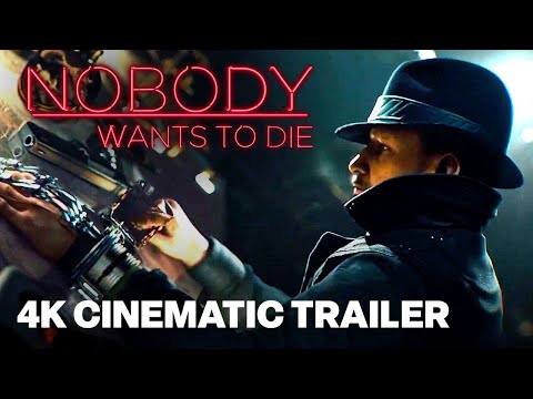 Nobody Wants to Die – Official Announcement Trailer