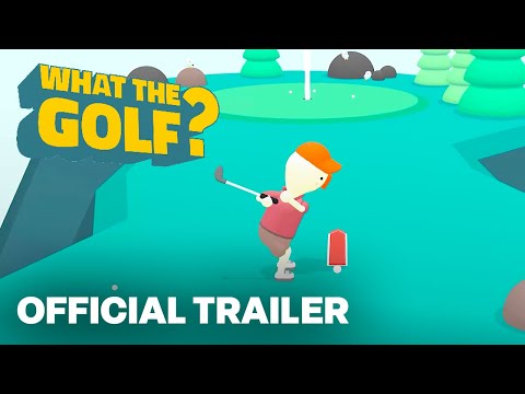 WHAT THE GOLF? – Official PlayStation 4 & 5 Release Trailer