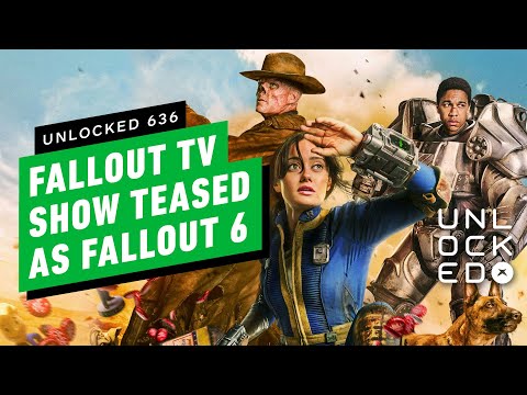 Fallout TV Show Teased as Fallout 6 – Unlocked 636
