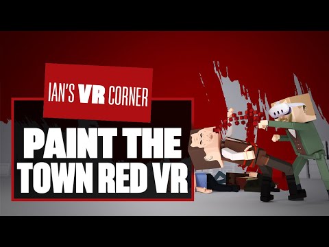 Let’s Play Paint The Town Red PSVR2 Gameplay! LET’S RELAX WITH A BRUTAL MELEE BRAWLER!