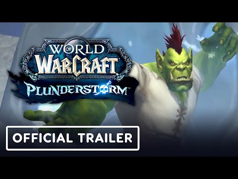 World of Warcraft: Plunderstorm – Official Launch Trailer