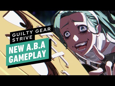 Guilty Gear Strive – 8 Minutes of A.B.A Gameplay