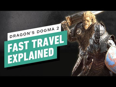 Dragon’s Dogma 2: How to Fast Travel