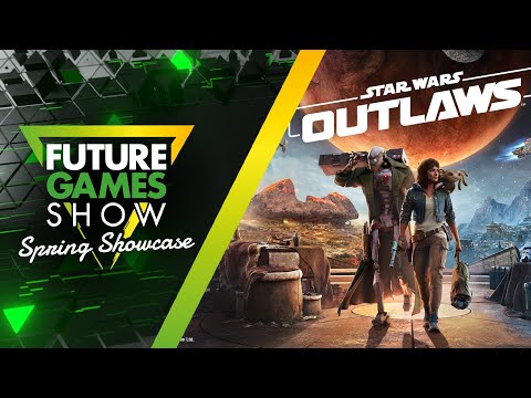 Star Wars Outlaws Ones To Watch Trailer – Future Games Show Spring Showcase 2024