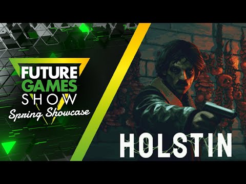 Holstin Gameplay Trailer – Future Games Show Spring Showcase 2024