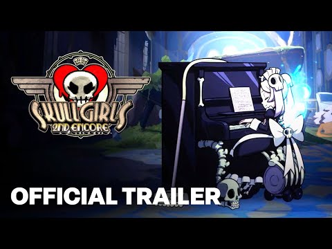 Skullgirls 2nd Encore – Marie Character Gameplay Launch Trailer