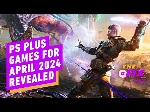 PlayStation Plus Games for April 2024 Revealed – IGN Daily Fix
