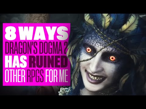 8 Ways Dragon’s Dogma 2 RUINED Other RPGS For Me