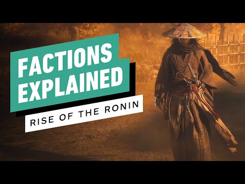 Rise of the Ronin – How Factions Work