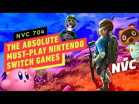 The Three Absolute Must-Play 1st Party Nintendo Switch Games – NVC 704
