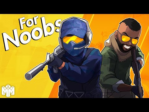COUNTER-STRIKE 2 … For Noobs