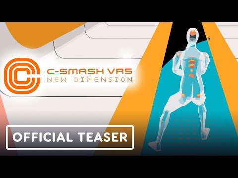 C-Smash VRS: New Dimension – Official Teaser Trailer