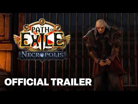 Path of Exile: Necropolis Official Trailer