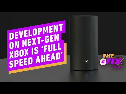 Development on Next-Gen Xbox Is “Full Speed Ahead” – IGN Daily Fix