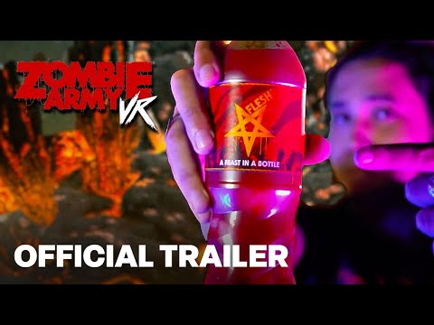 Zombie Army VR | Flesh™️ – A Feast In A Bottle Trailer