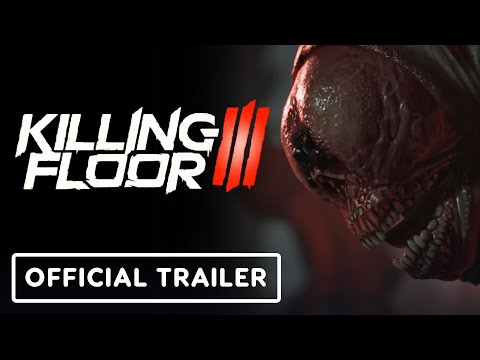 Killing Floor 3 – Official Cyst Reveal Trailer