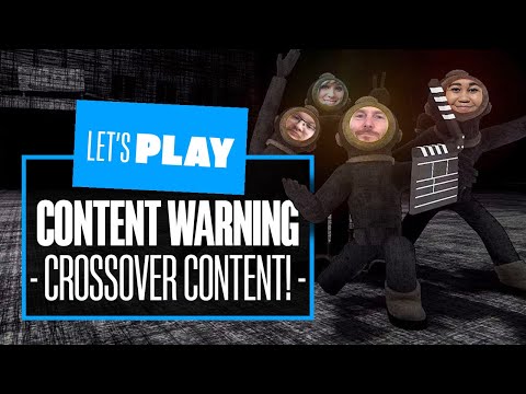 Let’s Play Content Warning Gameplay! – CROSSOVER CONTENT! (ft. @outsidextra @MrVg247 @dicebreaker)