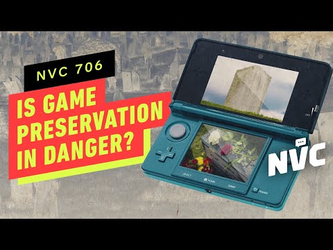 Is Game Preservation In Danger? – NVC 706