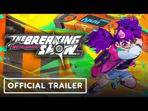 Meta-Ghost: The Breaking Show – Official Early Access Trailer