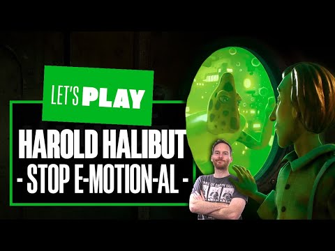 Let’s Play Harold Halibut Xbox Series X Gameplay! – STOP E-MOTION-AL!