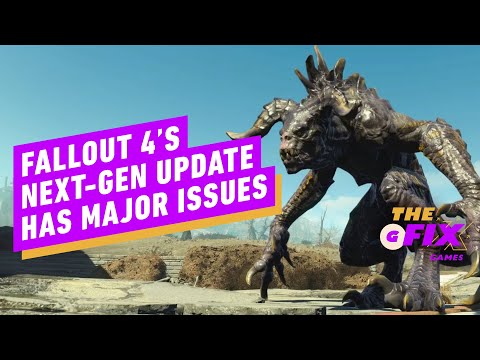 Fallout 4’s Next-Gen Update Is Riddled With Bugs – IGN Daily Fix