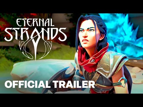 Eternal Strands – Official Gameplay Reveal Trailer