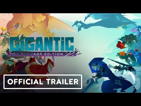 Gigantic: Rampage Edition – Gameplay Overview Trailer