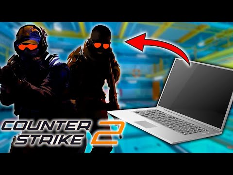 PROBÉ el COUNTER STRIKE 2 en una LAPTOP