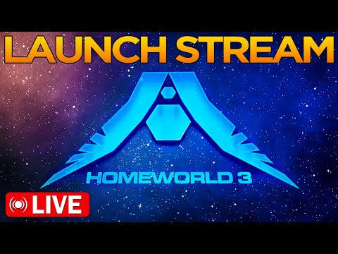Homeworld 3 – Launch Stream!