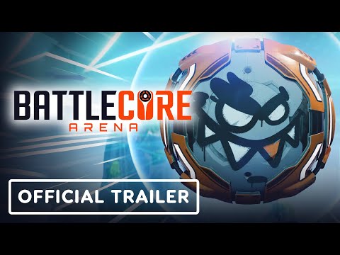 BattleCore Arena – Official Trailer