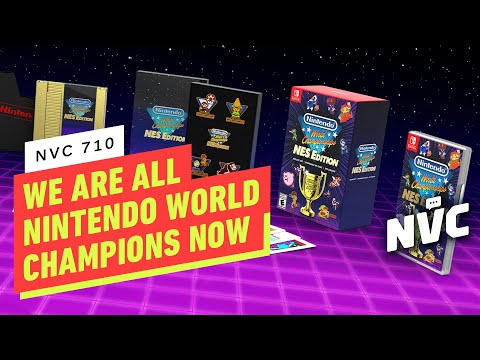 We Are All Nintendo World Champions Now – NVC 710