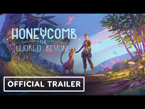 Honeycomb: The World Beyond – Official Story Trailer