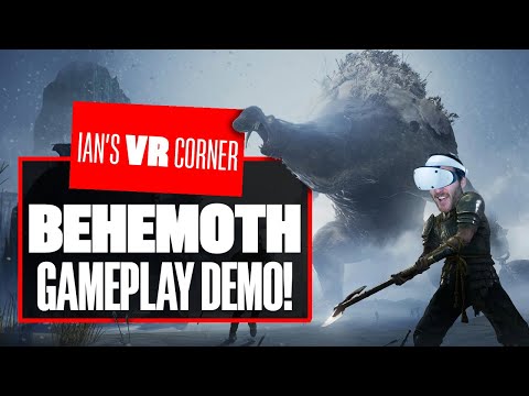 Behemoth Is BRUTAL But BRILLIANT! – 15 MINUTES OF NEW BEHEMOTH PSVR2 GAMEPLAY – Ian’s VR Corner