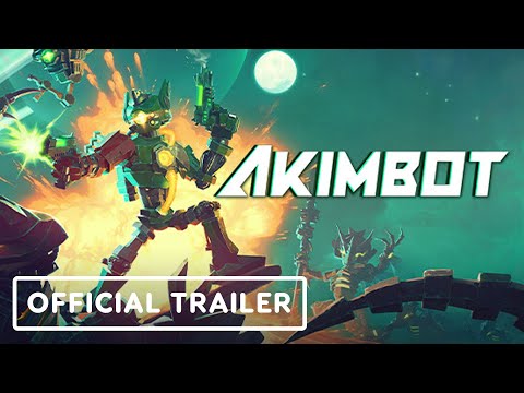 Akimbot – Official Release Date Trailer