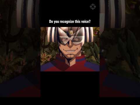Peacemaker’s voice should sound familiar