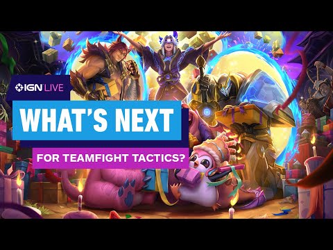 What’s Next For Teamfight Tactics? | IGN Live 2024