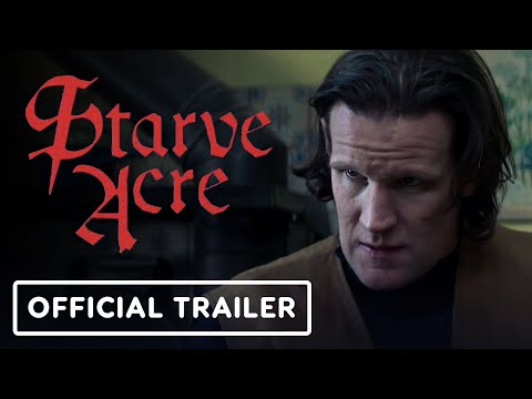 Starve Acre – Official Trailer (2024) Matt Smith